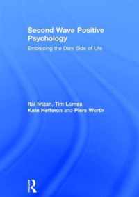 Second Wave Positive Psychology