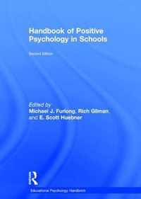 Handbook of Positive Psychology in Schools