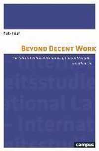 Beyond Decent Work
