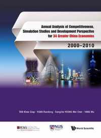 Annual Analysis Of Competitiveness, Simulation Studies And Development Perspective For 34 Greater China Economies