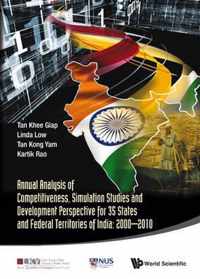 Annual Analysis Of Competitiveness, Simulation Studies And Development Perspective For 35 States And Federal Territories Of India