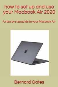 how to set up and use your Macbook Air 2020