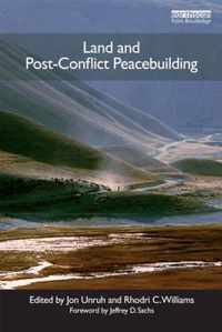 Land and Post-Conflict Peacebuilding