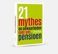 21 mythes en onwaarheden over ons pensioen