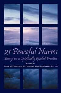 21 Peaceful Nurses