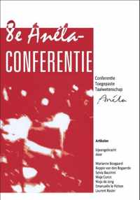 Artikelen van de 8e Anéla Conferentie Toegepaste Taalwetenschap 2015