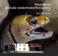 Handboek Digitale Onderwaterfotografie Basis - Ron Offermans