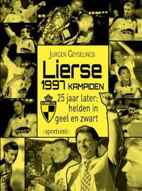 Lierse kampioen 1997: 25 jaar later