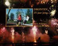 Dronten 25 jaar jong.....