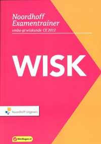 Noordhoff Examentrainer  / vmbo-gt wiskunde CE2012