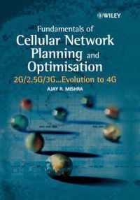 Fundamentals of Cellular Network Planning and Optimisation