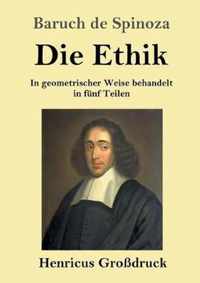 Die Ethik (Grossdruck)