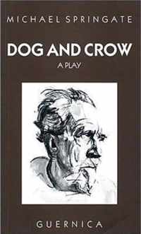 Dog & Crow