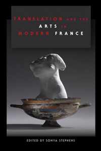 Translation and the Arts in Modern France