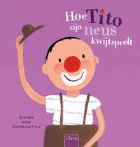 Tito  -   Hoe Tito zijn neus kwijtspeelt