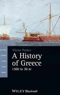 A History of Greece, 1300 to 30 BC