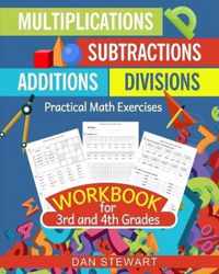 Multiplications, Divisions, Additions, Subtractions Workbook For 3rd and 4th Grades