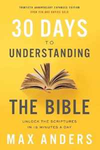 30 Days to Understanding the Bible, 30th Anniversary