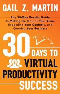 30 Days to Virtual Productivity Success