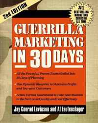 Guerrilla Marketing in 30 Days