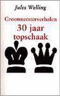 30 jaar topschaak