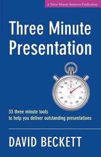 Three Minute Presentation