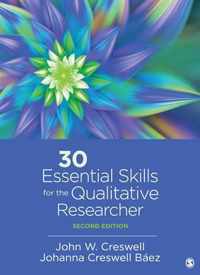 30 Essential Skills for the Qualitative Researcher