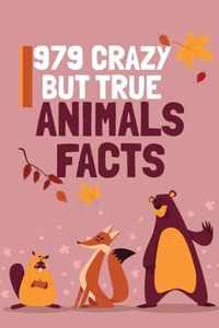 979 Crazy But True Animals Facts