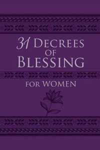 31 Decrees of Blessing for Women