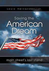 Saving the American Dream