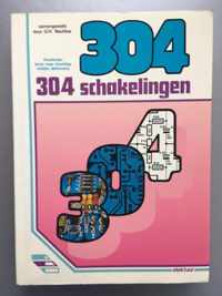 304 schakelingen