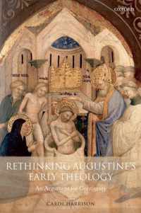 Rethinking Augustine's Early Theology