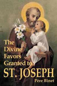 Divine Favours Granted to St.Joseph