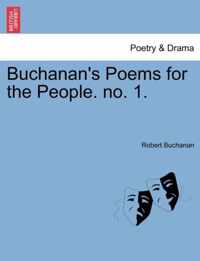 Buchanan's Poems for the People. No. 1.