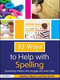 33 Ways to Help with Spelling