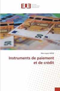 Instruments de paiement et de credit