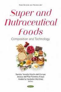 Super and Nutraceutical Foods