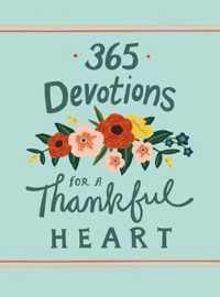 365 Devotions for a Thankful Heart