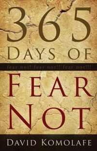 365 Days of Fear Not