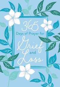 365 Days of Prayer for Grief and Loss