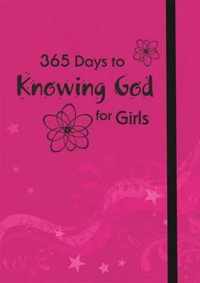 365 Days to Knowing God for Girls