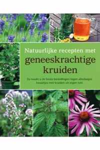 Natuurlijke recepten met geneeskrachtige kruiden