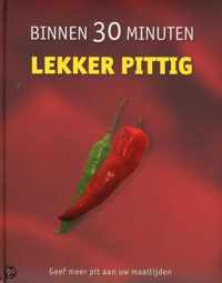 Binnen 30 Minuten Lekker Pittig