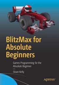 BlitzMax for Absolute Beginners