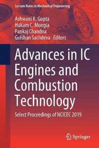 Advances in IC Engines and Combustion Technology