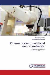 Kinematics with artificial neural network