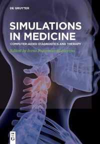 Simulations in Medicine