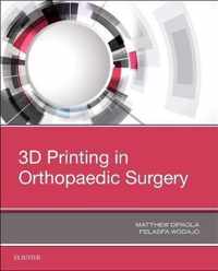 3D Printing in Orthopaedic Surgery