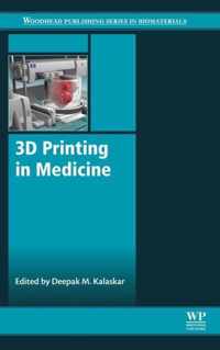 3D Printing in Medicine