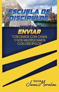 Escuela de Discipulos: Nivel 4